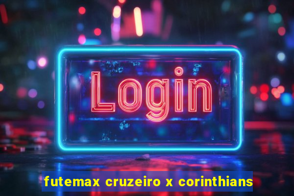 futemax cruzeiro x corinthians